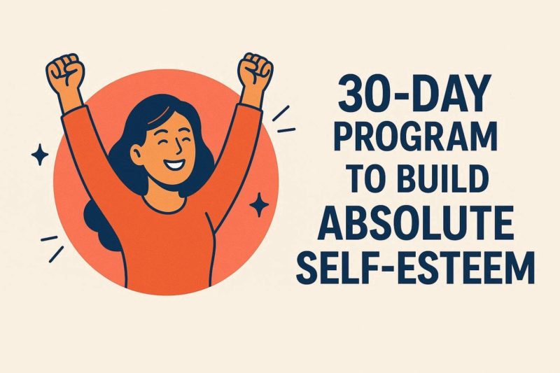 【実践ロードマップ】絶対的自己肯定感を築くための30日間プログラム