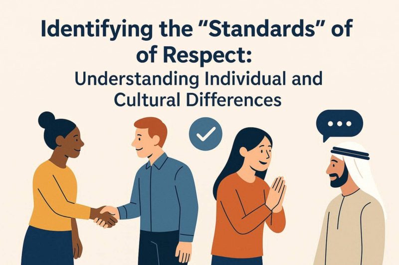 敬意の「基準」を見極める：個人差と文化差の理解