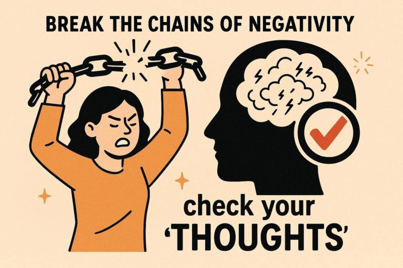 ネガティブの鎖を断ち切る：自分の「思考」をチェックする